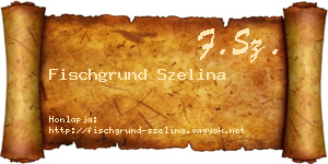 Fischgrund Szelina névjegykártya